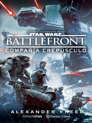cover image of Star Wars BattleFront Compañía Crepúsculo (novela)